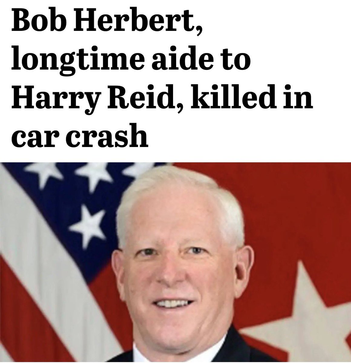 Bob Herbert, longtime aide to Harry Reid, killed in car crash